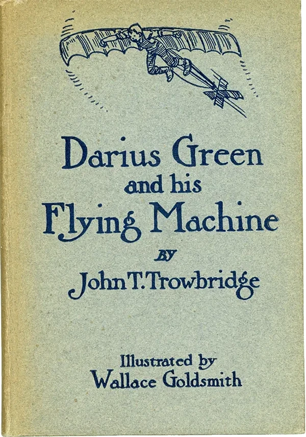 Darius Green and His Flying Machine book cover